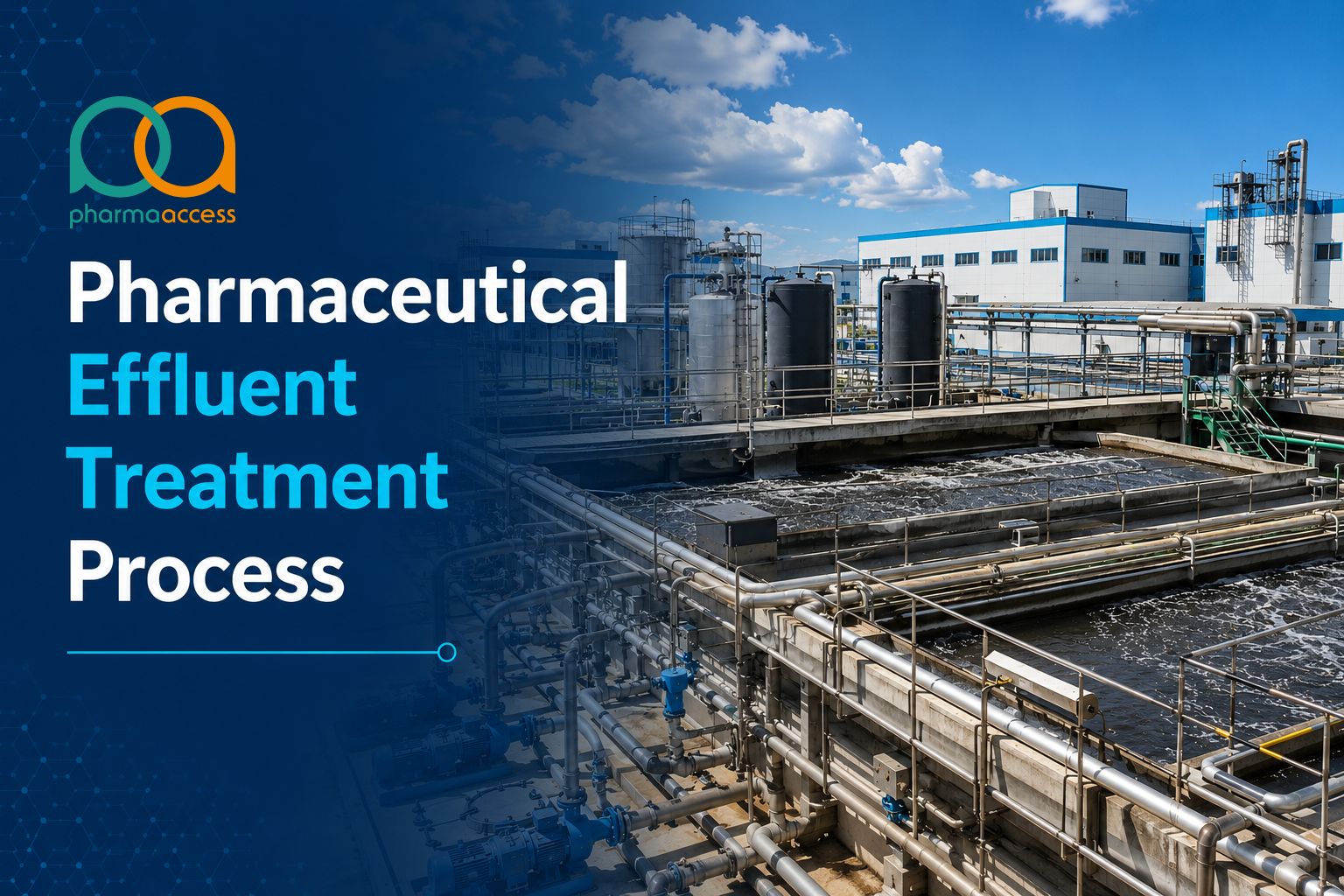 Pharmaceutical Effluent Treatment Process
