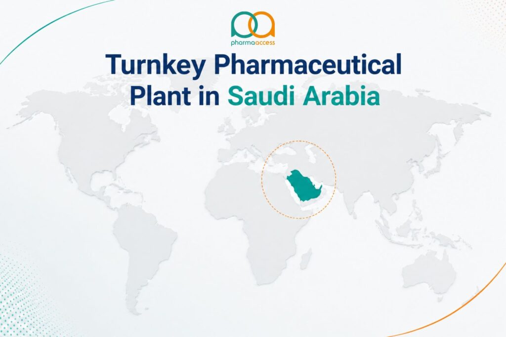 Turnkey Pharmaceutical Plant in Saudi Arabia: 10 Critical Stages