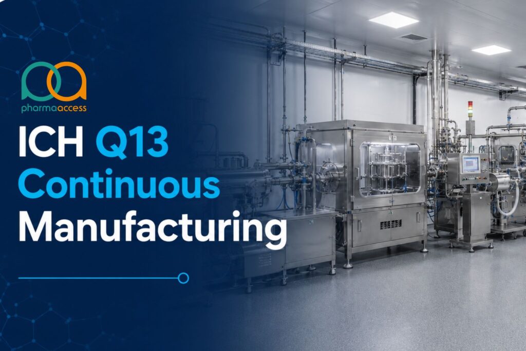 ICH Q13 Continuous Manufacturing