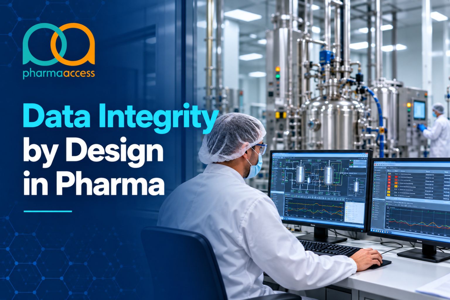 Data Integrity by Design in Pharma